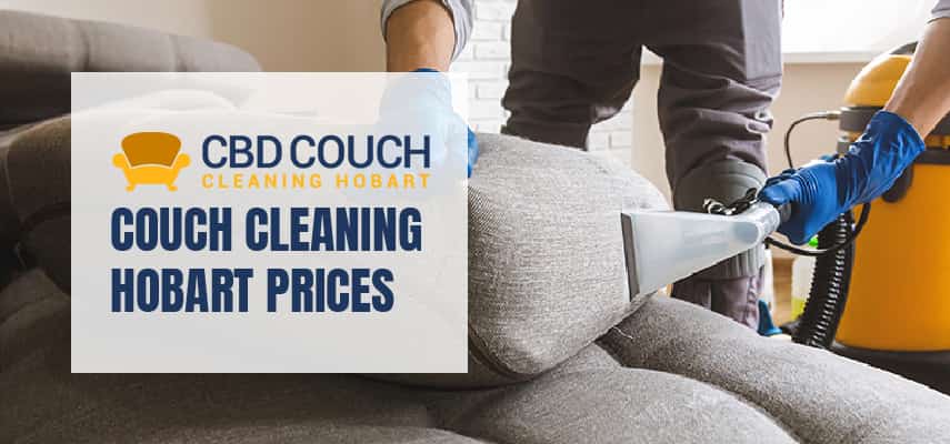 Couch Cleaning Service Hobart Prices